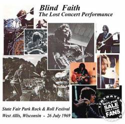 Blind Faith : The Lost Concert Perfomance.
